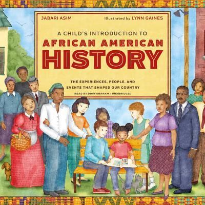 Cover for Jabari Asim · A Child's Introduction to African American History Lib/E (CD) (2018)