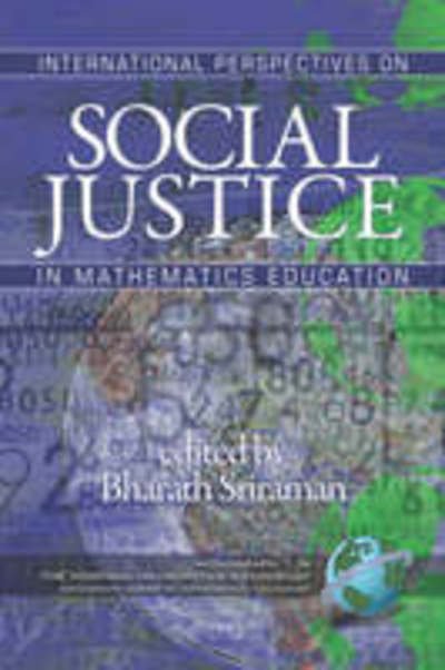 Cover for Bharath Sriraman · International Perspectives on Social Justice in Mathematics Education (Pb) (Taschenbuch) (2007)