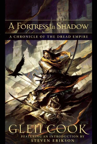 Cover for Glen Cook · A Fortress in Shadow (Dread Empire) (Gebundenes Buch) [First edition] (2007)