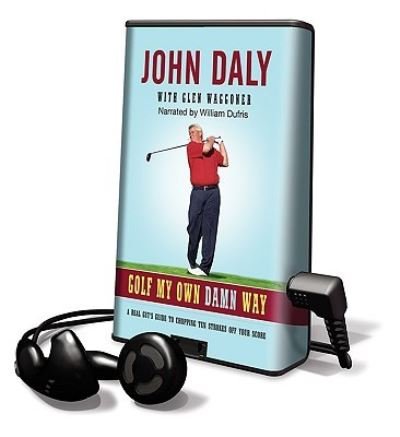 Cover for John Daly · Golf My Own Damn Way (N/A) (2008)