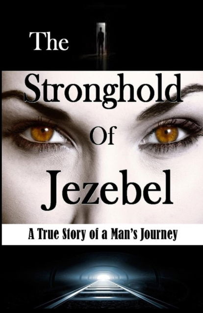 Cover for Bill Vincent · The Stronghold of Jezebel (Paperback Book) (2016)