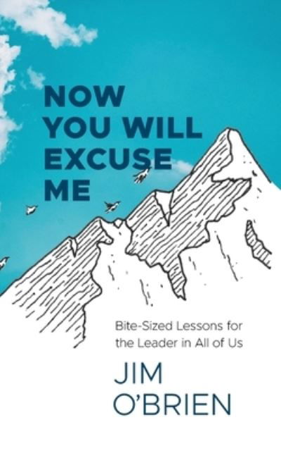 Cover for Jim O'Brien · Now You Will Excuse Me (Paperback Book) (2020)