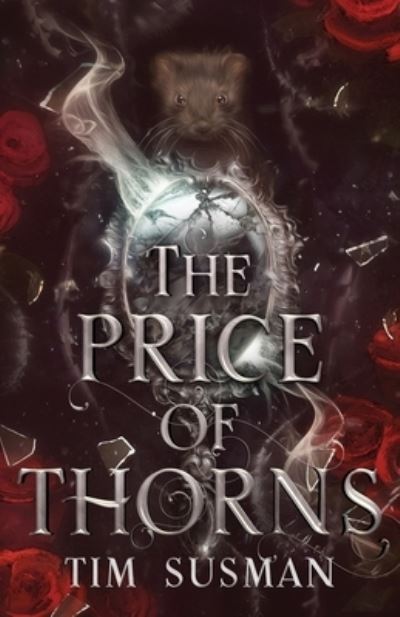 Cover for Tim Susman · Price of Thorns (Bok) (2023)