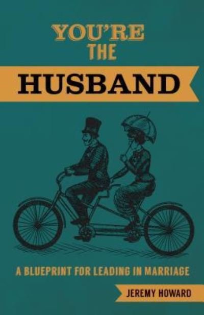 Cover for Jeremy Howard · You're the Husband (Paperback Book) (2017)