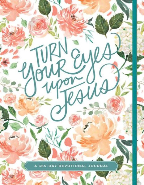 Cover for Ellie Claire · Turn Your Eyes upon Jesus (Book) (2018)