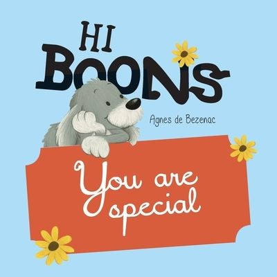 Cover for Agnes De Bezenac · Hi Boons - You are special (Paperback Book) (2020)