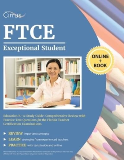 FTCE Exceptional Student Education K-12 Study Guide - Cirrus - Kirjat - Cirrus Test Prep - 9781635308808 - tiistai 24. marraskuuta 2020