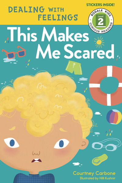 Cover for Courtney Carbone · This Makes Me Scared - Rodale Curious Readers Level 2 (Paperback Book) (2019)