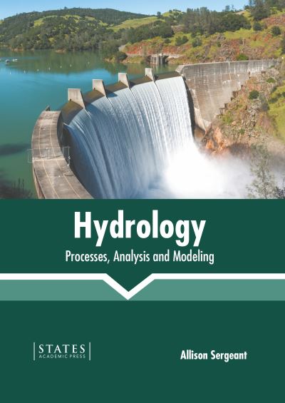 Cover for Allison Sergeant · Hydrology: Processes, Analysis and Modeling (Hardcover Book) (2022)