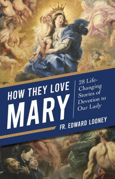 Cover for Edward Looney · How They Love Mary (Paperback Book) (2022)