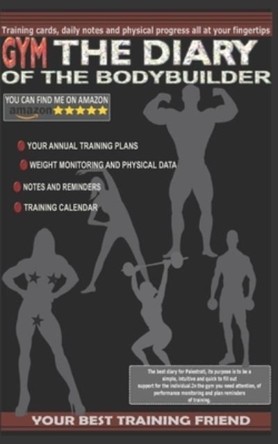 Cover for Fox · THE DIARY OF THE BODYBUILDER - Training cards, daily notes and physical progress all at your fingertips (Paperback Book) (2019)