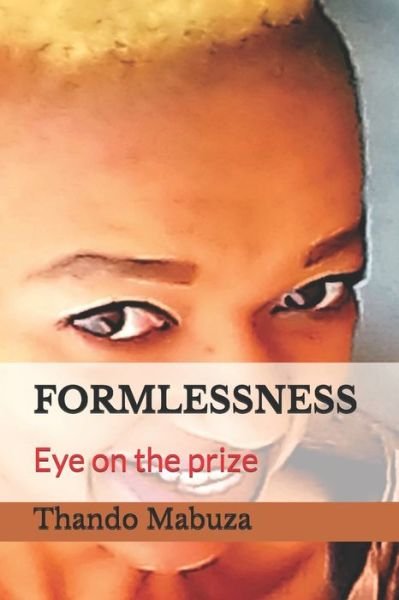 Cover for Thando Mabuza · Formlessness (Paperback Book) (2019)