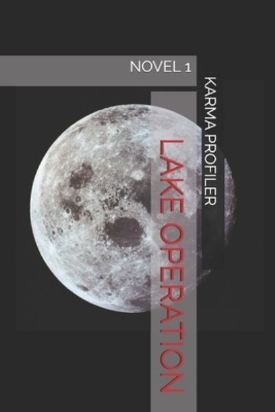 Cover for Karma PROFILER · LAKE Operation (Book) (2018)