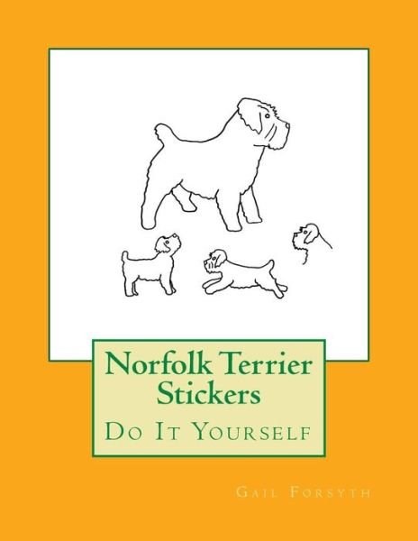 Cover for Gail Forsyth · Norfolk Terrier Stickers (Pocketbok) (2018)