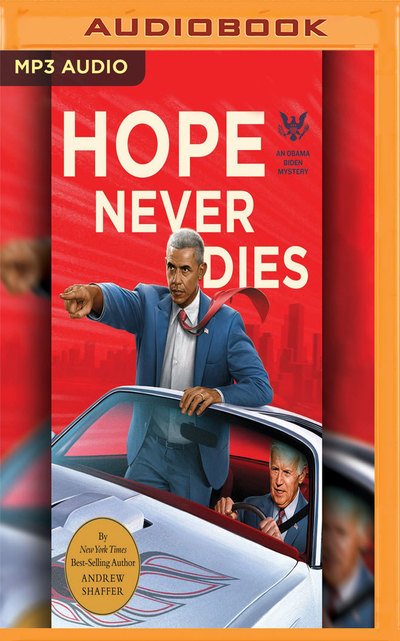Cover for Andrew Shaffer · Hope Never Dies (MP3-CD) (2018)