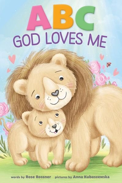 Cover for Rose Rossner · ABC God Loves Me (Book) (2023)