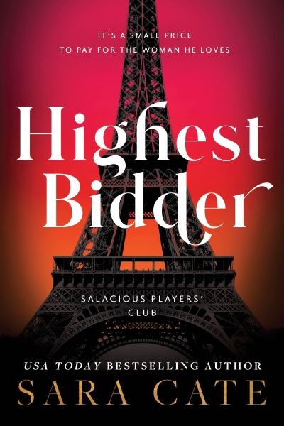 Cover for Sara Cate · Highest Bidder - Salacious Players' Club (Paperback Bog) (2024)