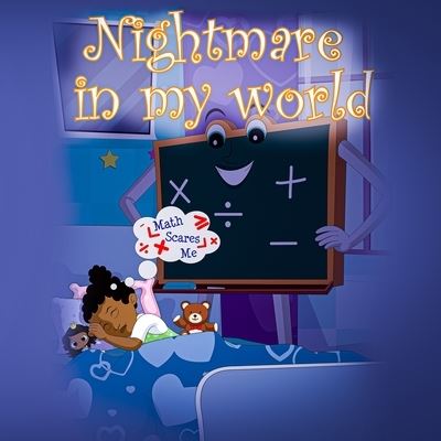 Cover for Nannie Pea · Nightmare in My World (Paperback Book) (2020)