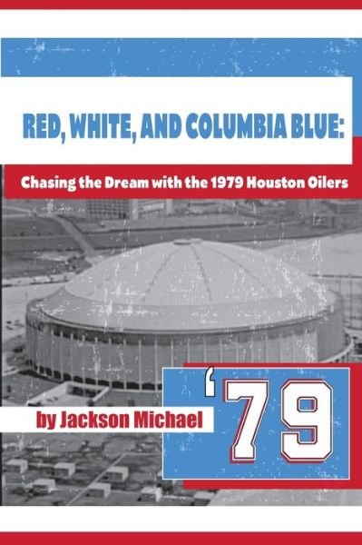 Cover for Michael Jackson · Red, White, and Columbia Blue (Paperback Bog) (2020)