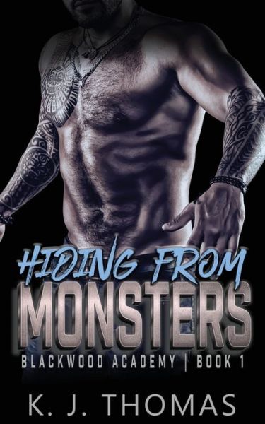 Cover for K J Thomas · Hiding from Monsters (Paperback Book) (2021)