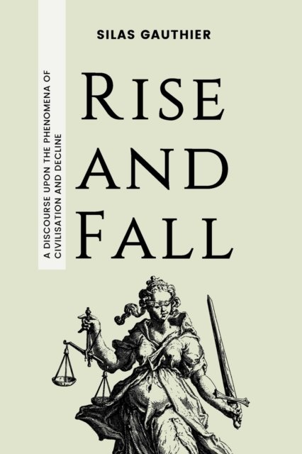 Cover for Silas Gauthier · Rise and Fall (Paperback Book) (2021)