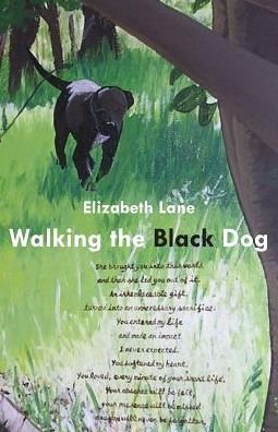 Cover for Elizabeth Lane · Walking the Black Dog (Paperback Book) (2015)