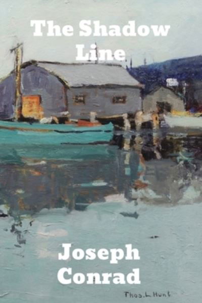 The Shadow Line - Joseph Conrad - Bøger - Binker North - 9781774416808 - 1917