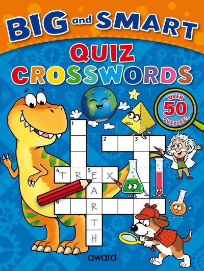 Cover for Sophie Giles · Big and Smart Quiz Crosswords - Big amd Smart Activity Books (Paperback Book) (2021)