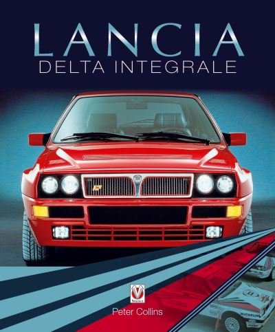 Cover for Peter Collins · Lancia Delta Integrale (Paperback Book) (2021)