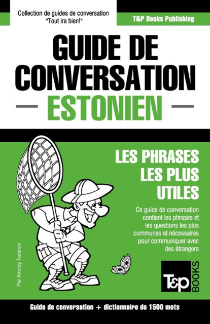 Cover for Andrey Taranov · Guide de conversation Francais-Estonien et dictionnaire concis de 1500 mots (Pocketbok) (2016)