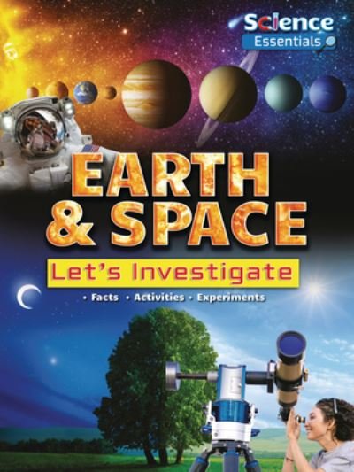 Cover for Ruth Owen · Earth and Space Let's Investigate (Book) (2021)