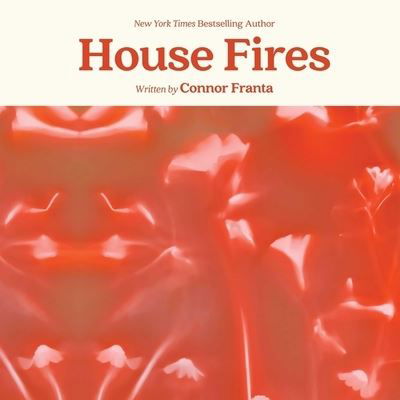 Cover for Connor Franta · House Fires (CD) (2021)