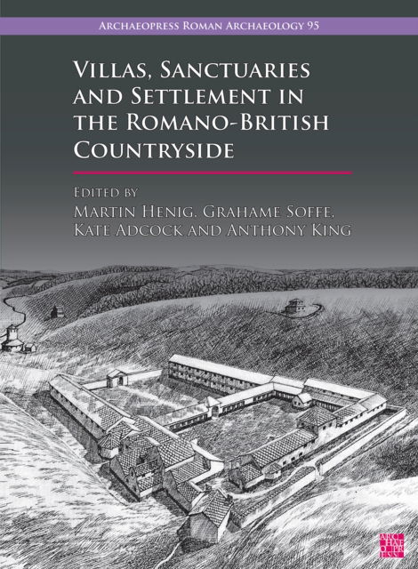 Cover for Villas, Sanctuaries and Settlement in the Romano-British Countryside: New Perspectives and Controversies (Paperback Bog) (2023)