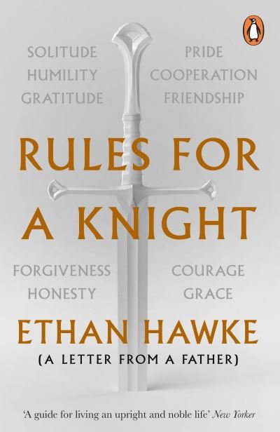 Cover for Ethan Hawke · Rules for a Knight: A letter from a father (Taschenbuch) (2022)