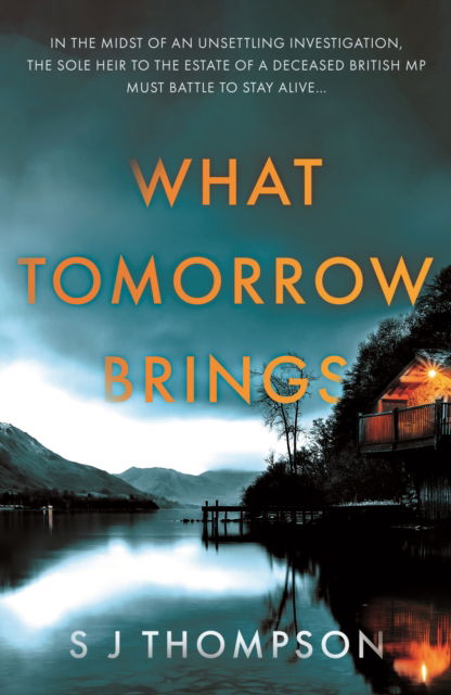 Cover for S J Thompson · What Tomorrow Brings (Paperback Book) (2024)