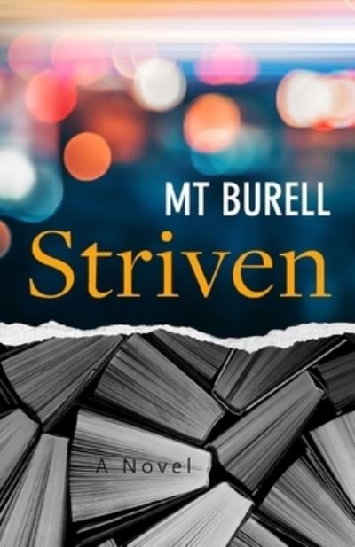 Cover for M T Burell · Striven (Paperback Book) (2021)
