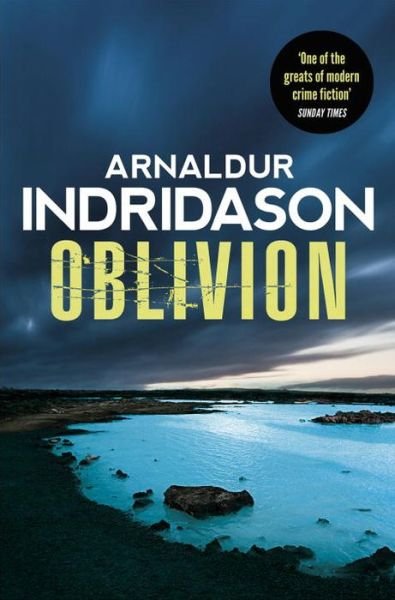 Oblivion - Arnaldur Indridason - Books - Vintage Publishing - 9781846559808 - July 1, 2015