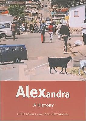 Cover for Noor Nieftagodien · Alexandra: A history (Paperback Bog) (2008)