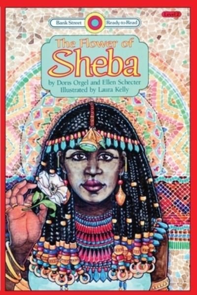 Cover for Doris Orgel · The Flower of Sheba: Level 2 - Bank Street Ready-To-Read (Paperback Book) (2020)