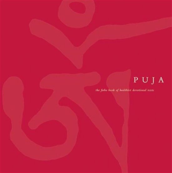 Cover for Puja: The Triratna Book of Buddhist Devotional Texts (Hardcover Book) [7 Revised edition] (2008)
