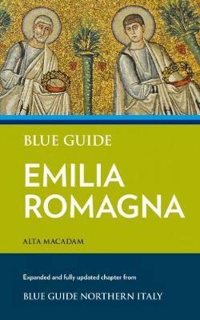 Cover for Alta Macadam · Blue Guide Emilia Romagna (Paperback Book) [2nd Expanded, Updated edition] (2017)