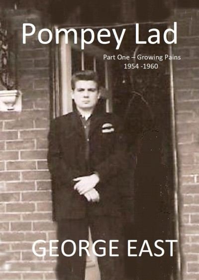 Cover for George East · Pompey Lad (Book) (2022)