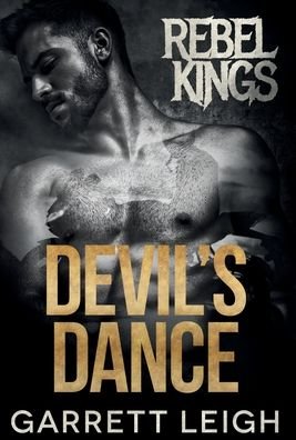 Cover for Garrett Leigh · Devil's Dance (Gebundenes Buch) (2022)