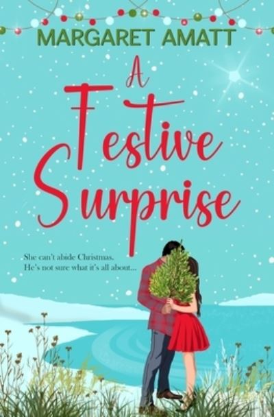 Margaret Amatt · A Festive Surprise - Scottish Island Escapes (Paperback Book) (2022)