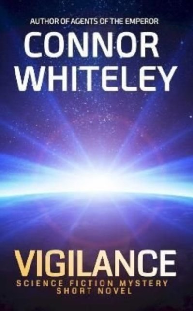 Cover for Connor Whiteley · Vigilance (Paperback Book) (2022)