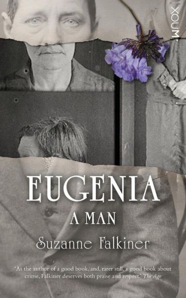 Cover for Suzanne Falkiner · Eugenia: a Man (Taschenbuch) (2014)