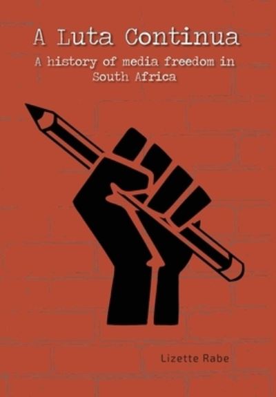 Cover for Lizette Rabe · A Luta Continua (Pocketbok) (2020)