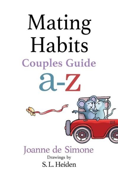 Joanne De Simone · Mating Habits: Couples Guide A-Z (Taschenbuch) (2020)