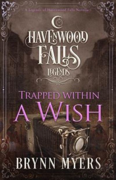 Cover for Havenwood Falls Collective · Trapped Within a Wish (Paperback Book) (2018)