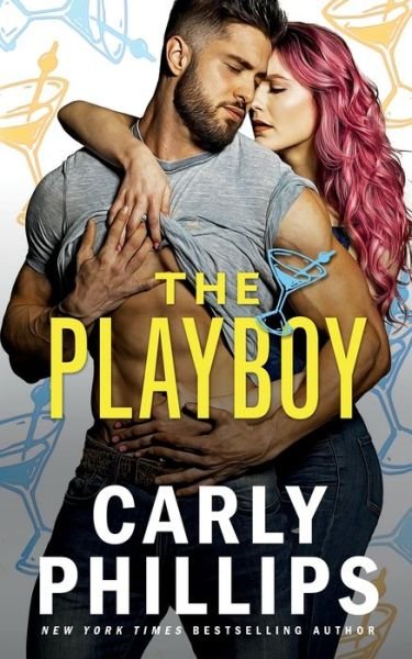 Cover for Carly Phillips · The Playboy - Chandler Brothers (Paperback Book) (2021)